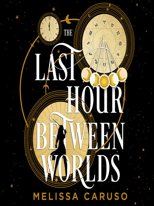 Title details for The Last Hour Between Worlds by Melissa Caruso - Wait list